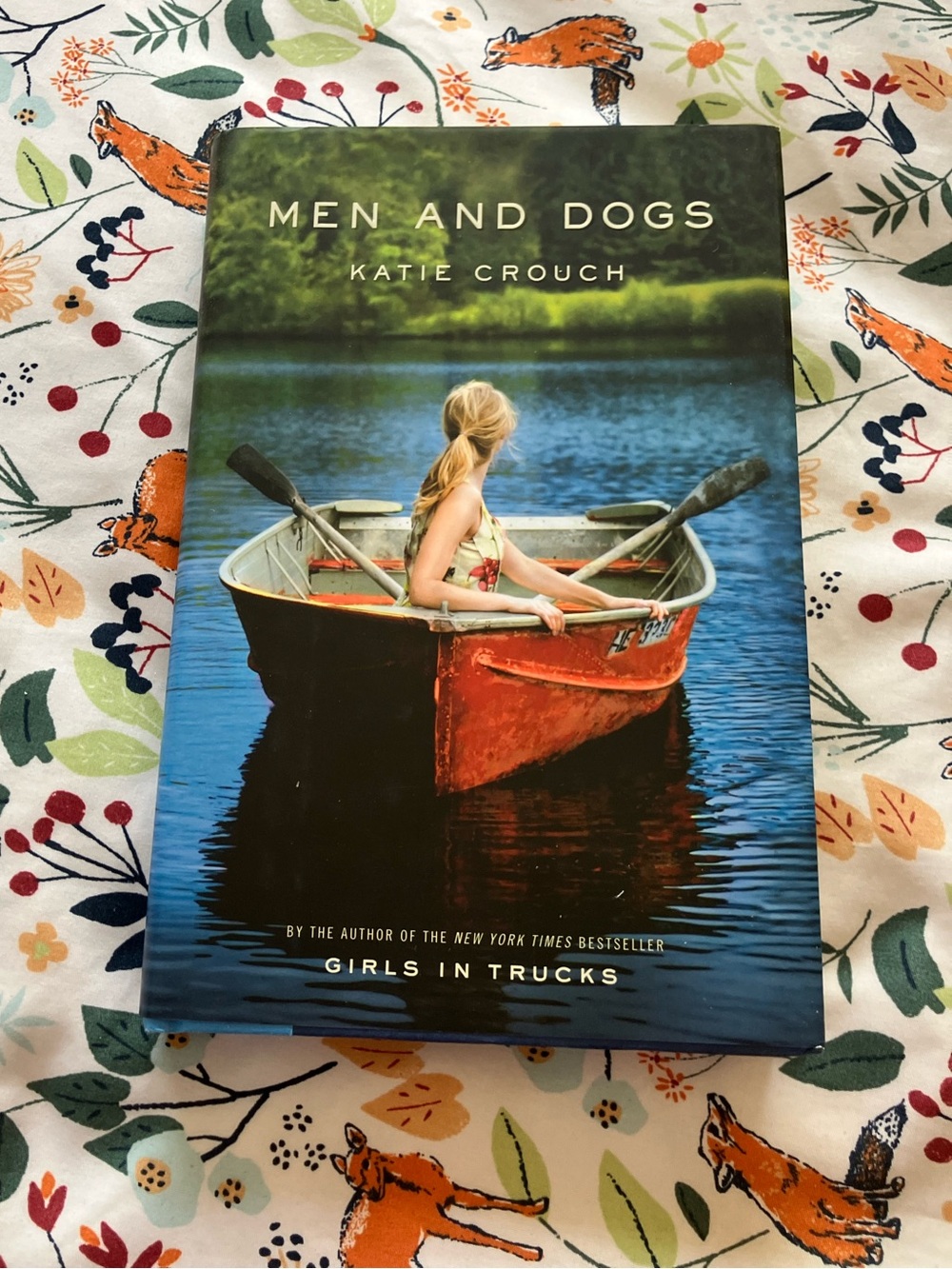 Men And Dogs by Katie Crouch 
Hardcover in good condition.